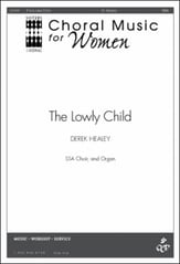 The Lowly Child SSA choral sheet music cover